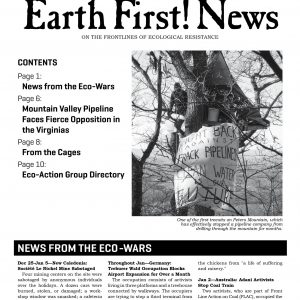 Earth First! Newsletter #30: Beltane/Spring 2018