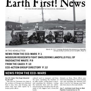 Earth First! Newsletter #26: Beltane/Spring 2017