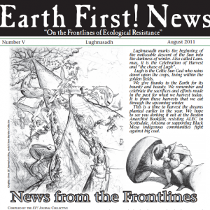 Earth First! Newsletter #5: Lughnasadh 2011